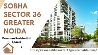 Sobha Sector 36 Greater Noida